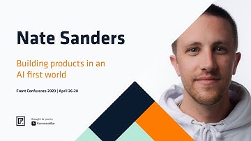 Building products in an AI first world - Nate Sanders