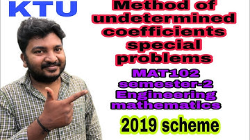 Method of undetermined coefficients/special case/MAT102/S2 maths/module-3/part-5