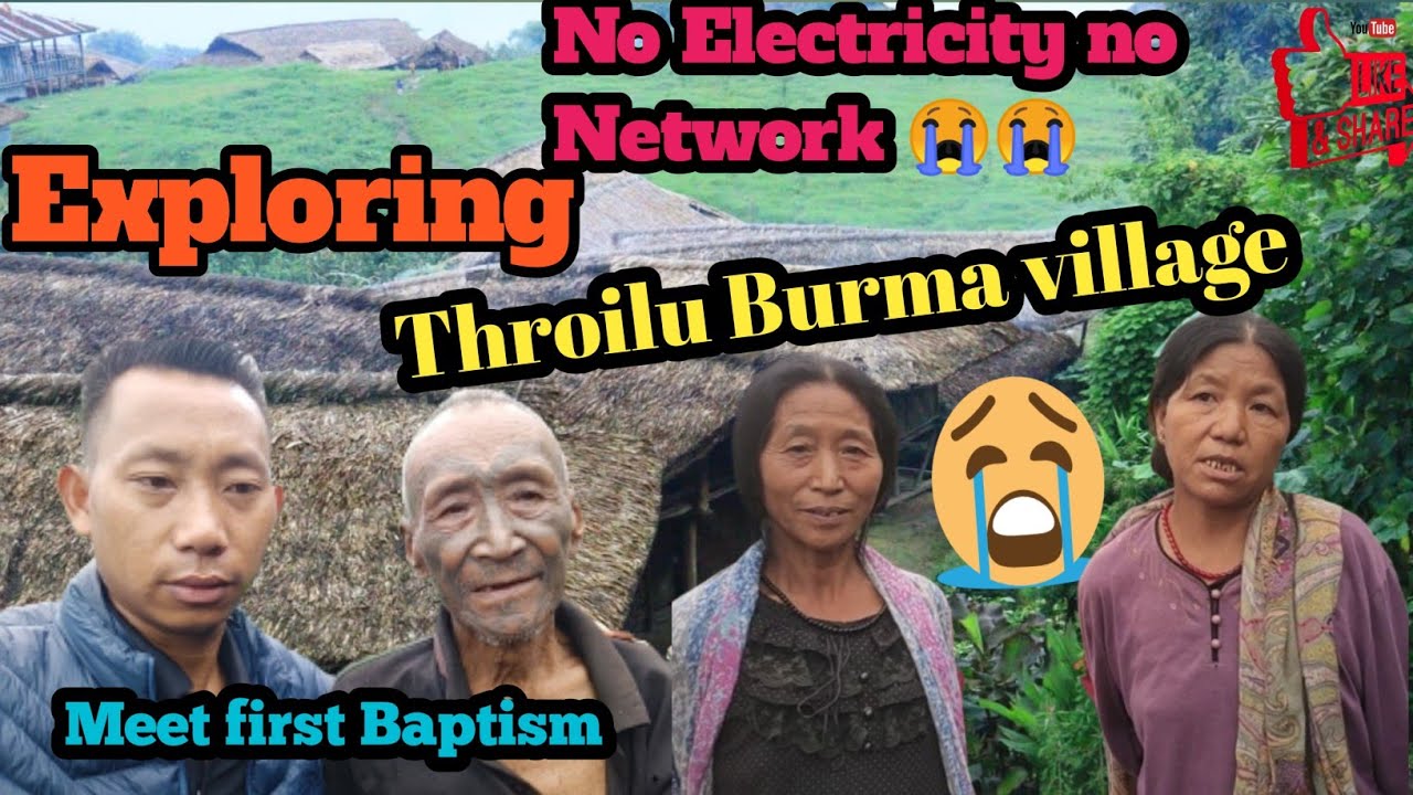 Exploring Throilu, Burma Village# meet first Baptism# heart touching Naga village in Myanmar 😭😭
