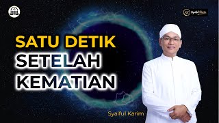 TITIK TERANG | SATU DETIK SETELAH KEMATIAN | SYAIFUL KARIM  | BSI