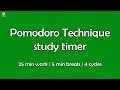 Pomodoro Technique study timer - 25 min work / 5 min break / 4 cycles over 115 min