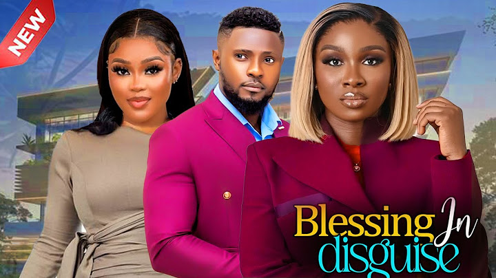 BLESSING IN DISGUISE - MAURICE SAM, SONIA UCHE, CHIOMA NWAOHA 2025 LATEST NIGERIAN NOLLYWOOD MOVIES