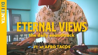 All Vinyl Mix / Neo Soul & Chill Out / ETERNAL VIEWS #1