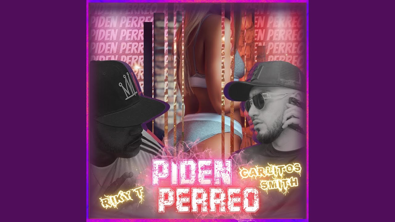 YouTubeでPiden Perreoを視聴