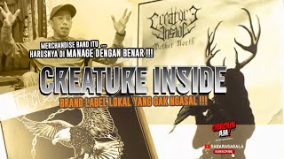 #OBROLINAJA ! ✔️ CREATURE INSIDE❗BRAND YANG GAK NGASAL ‼️ #podcast #interview #brand #merchandise