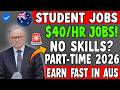 🕒 Best Part-Time Jobs in Australia for Students 2026 – Earn $25–$40 Per Hour!