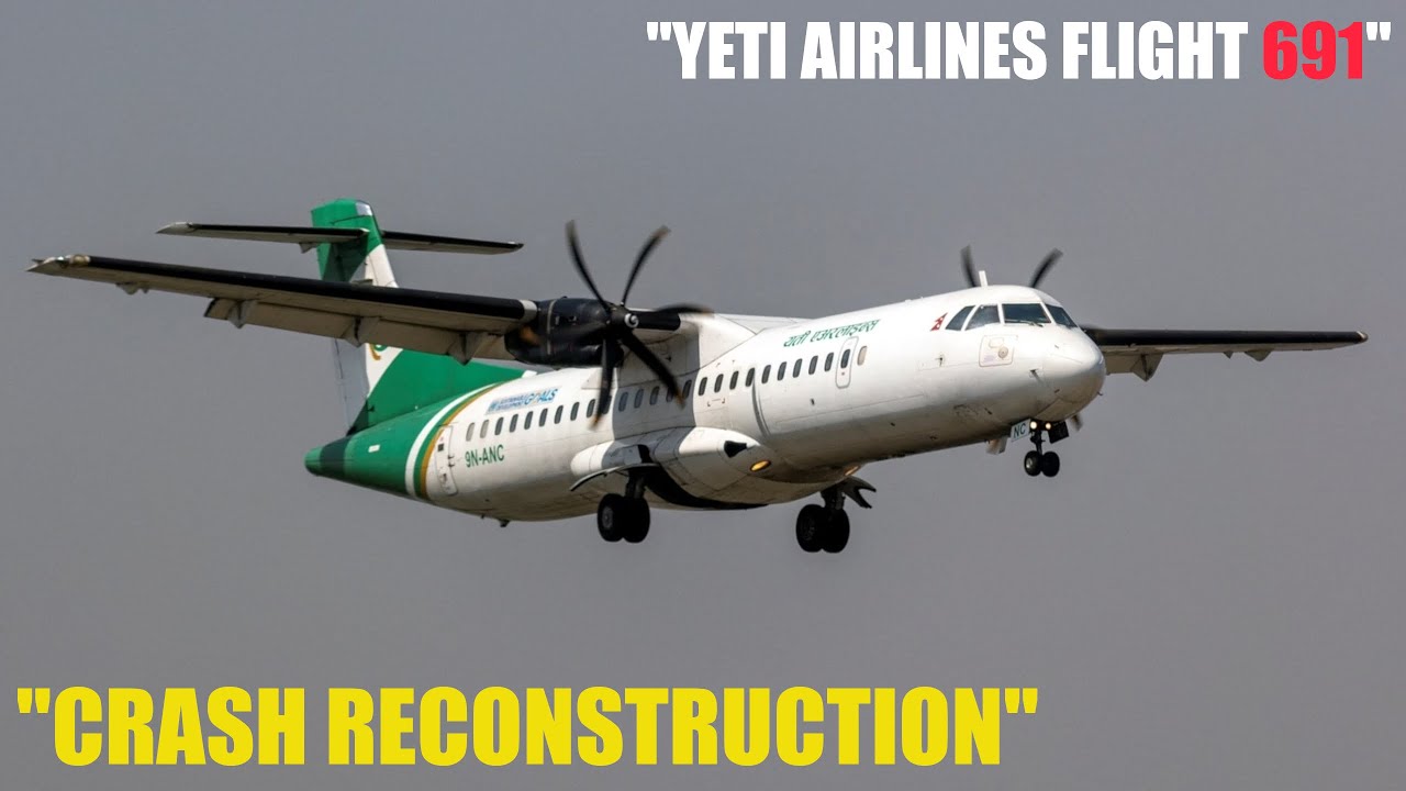 Yeti Airlines Flight 691 Crash Reconstruction in MSFS2020 Mayday Air