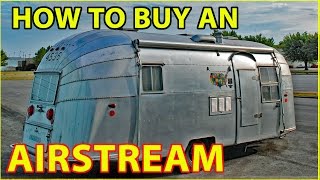 How to Buy an Airstream Travel Trailer (RV)