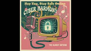 Hey You, Stay Safe Online