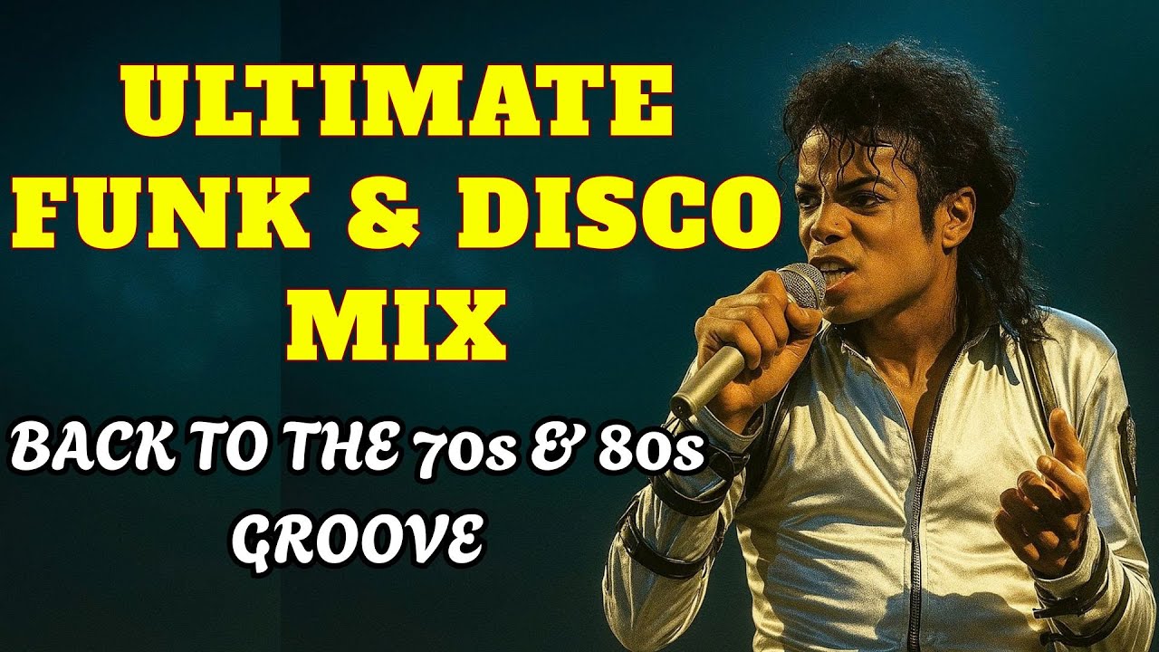 Best Michael Jackson Mix 2025 🎶 | 70s & 80s Funk Disco