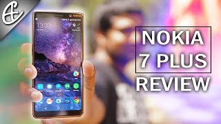 Nokia 7 Plus Review - Pros, Cons & Everything In-Between