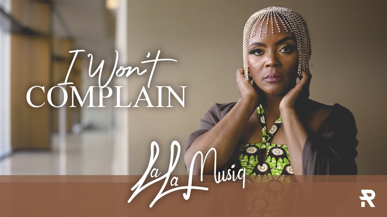 La La Musiq- I Won't Complain (Official Music Video)