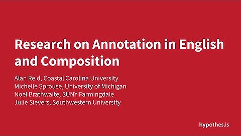AnnotatED Webinar: Research on Annotation in English and Composition