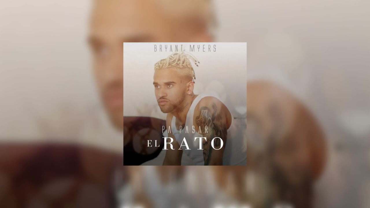 Pa Pasar El Rato - Bryant Myers (𝙨𝙡𝙤𝙬𝙚𝙙 + 𝙧𝙚𝙫𝙚𝙧𝙗)