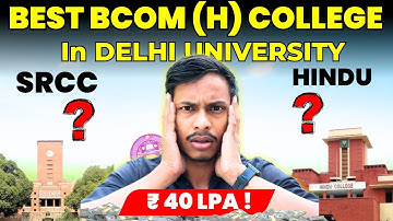 Ye Miss Mat Karna ‼️ Top 5 Commerce College In DU | DU top colleges for bcom hons | Delhi University
