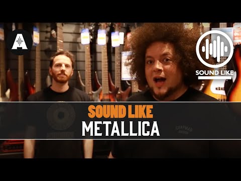 Sound Like Metallica - Without Busting The Bank