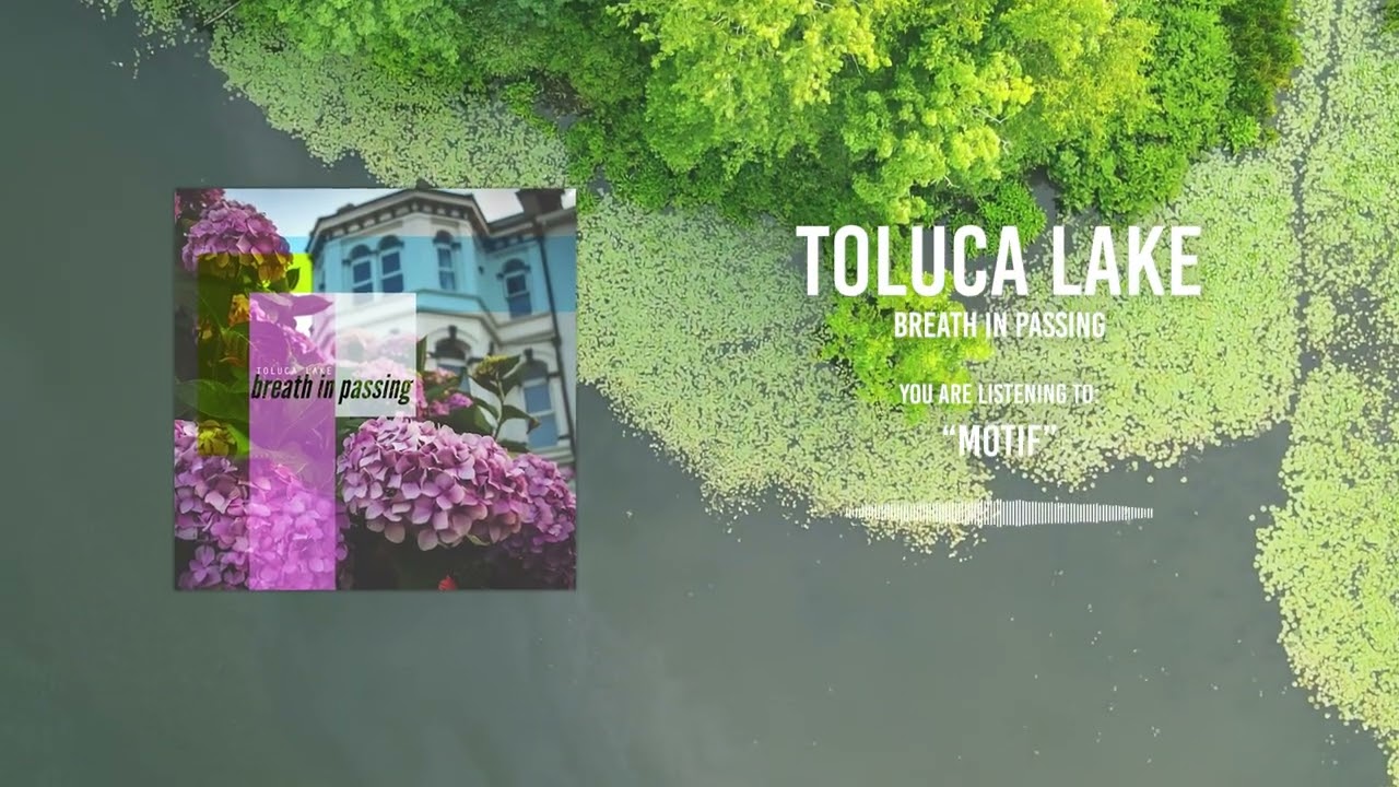 Watch Toluca Lake - Motif on YouTube Watch Toluca Lake - Motif on YouTube