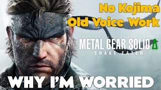 Why I'm Worried About Metal Gear Solid 3  Remake