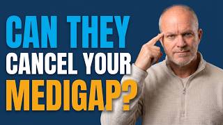 Can You Lose Medigap if You Get Sick? (The 2026 Truth)