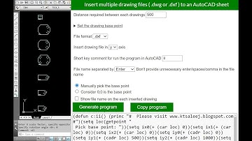 Generate Lisp for insert multiple drawing files to an AutoCad sheet