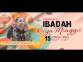 IBADAH RAYA 1, MINGGU 15 OKTOBER 2023 PKL. 06.30 WIB