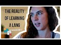 The REALITY of learning a NEW Language | Slow beginnings