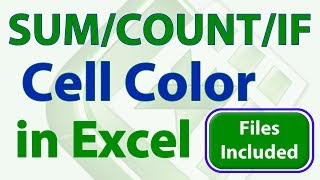 SUM/COUNT/IF Cells Based on Color in Excel - Includes Conditional Formatting