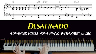 Desifinado - Advanced Bossa nova piano arrangement with sheet music