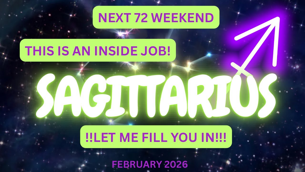 WEEKEND — SAGITTARIUS ♐️ NEXT 72! THIS IS AN INSIDE JOB! 👀✨ LET ME TELL YOU! 🔥