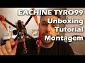 TUTORIAL EACHINE TYRO99 um DRONE FPV RACER, muito BOM e BARATO