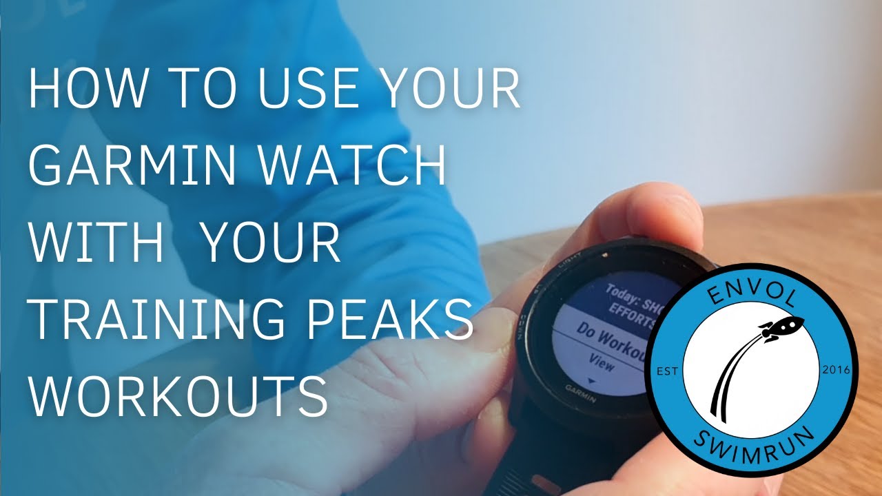 resident prøve Turist How to use your GPS watch with your Training Peaks workouts - YouTube
