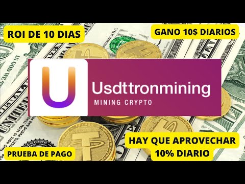 USDT TRONMINING ?GANA EL 10% DIARIO?PRUEBA DE PAGO?GANO 10$ DIARIOS?HAY QUE APROVECHARLA