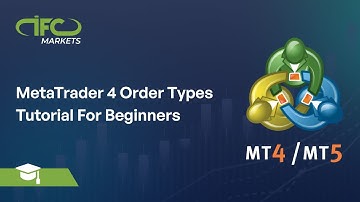 MetaTrader 4 Order Types | MT4 Tutorial For Beginners