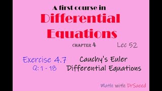 Differential Equations || Lec 52 || Ex: 4.7: Q 1- 18 || Cauchy's Euler Differential Equations