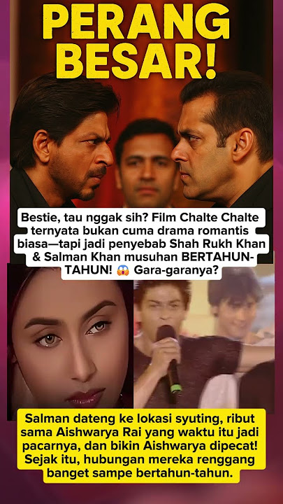 Film Terlarang yang Bikin Shah Rukh Khan & Salman Khan Musuhan Bertahun-tahun!
