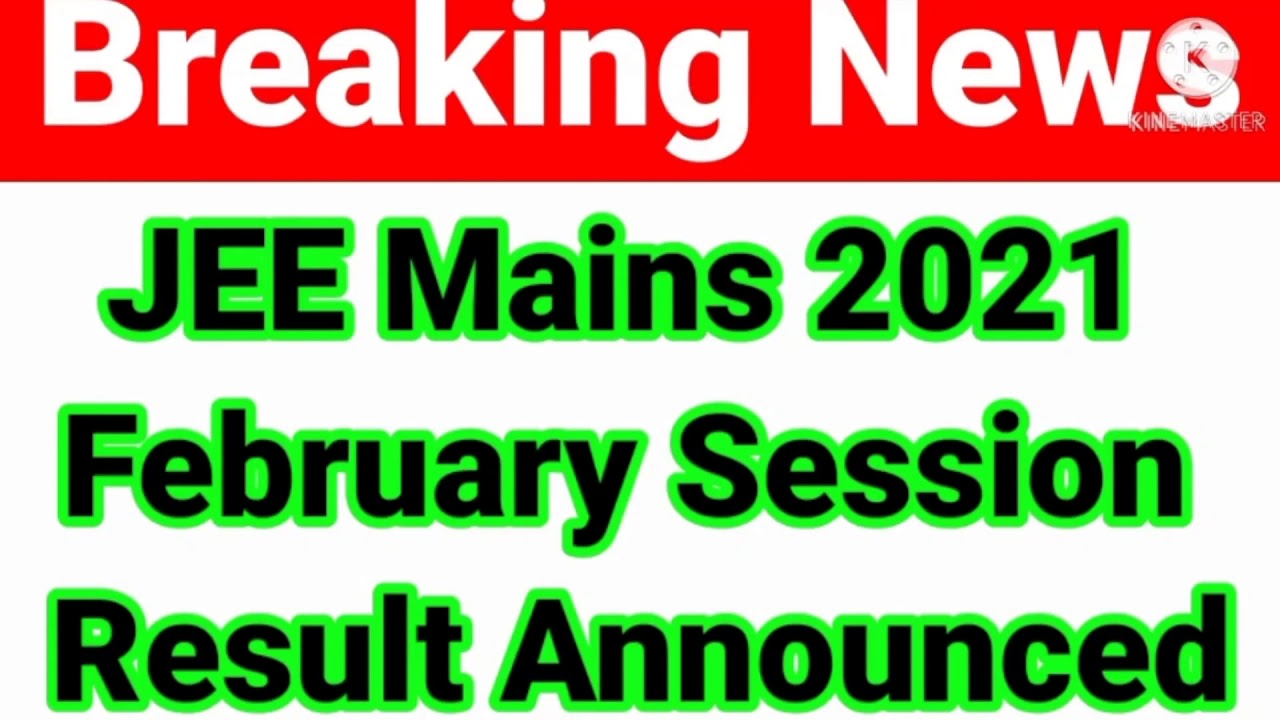 Marks Vs Percentile in description,JEE Main February 2021 Result