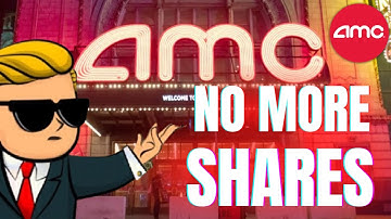AMC STOCK UPDATE : SHOCKING! NO MORE SHARES TO SHORT SQUEEZE FOR AMC STOCK