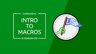 Intro to Macros in Common Lisp