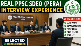 PPSC SDEO PERA Interview Experience 2026 | Recommended Candidate | Complete Panel Questions