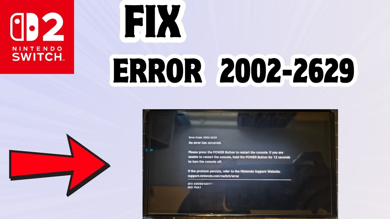 How to Fix error code 2002-2629 in Nintendo Switch 2 - YouTube