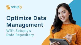 Optimize Secure Data Management With Setuply's Data Repository