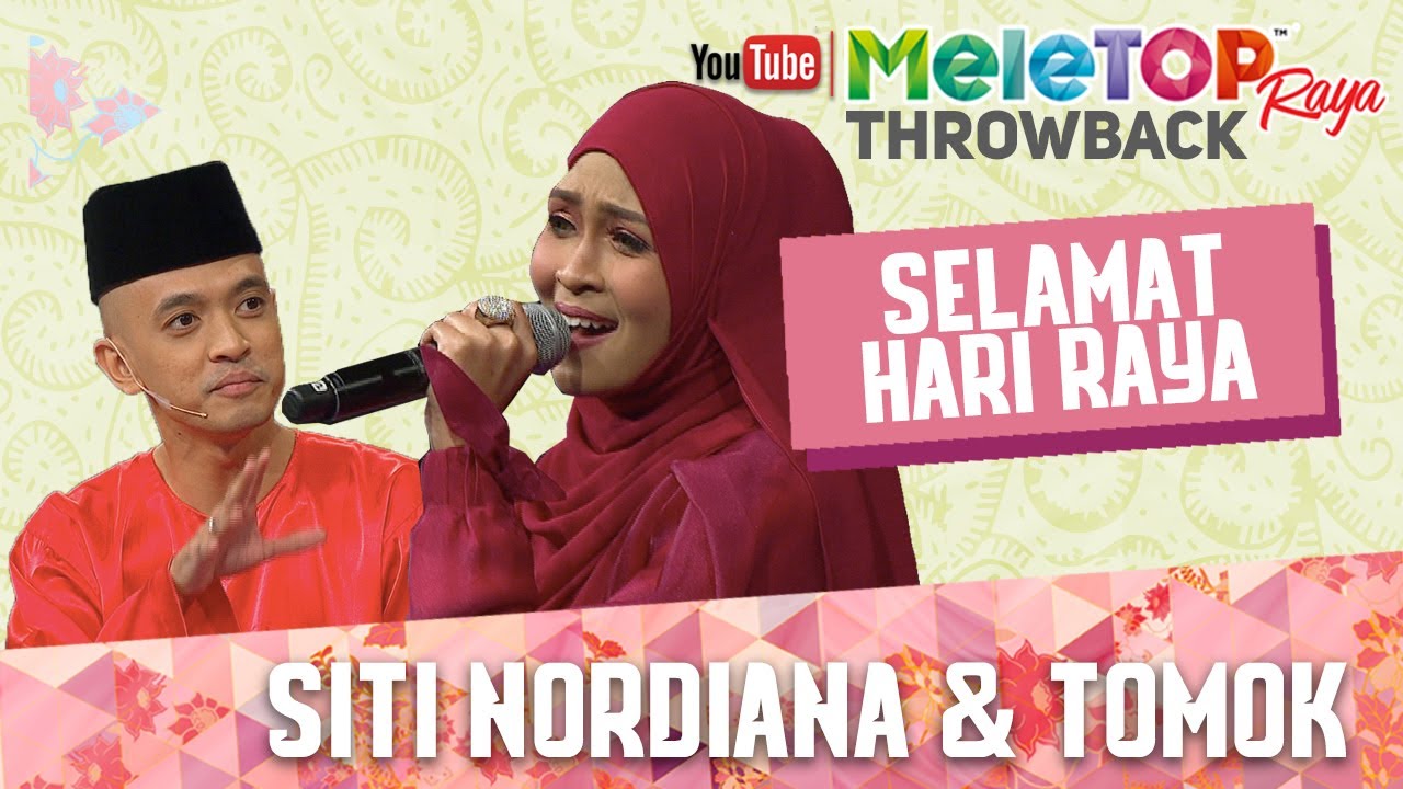 MeleTOP Raya  Throwback 2022 Lagu  Selamat Berhari Raya  