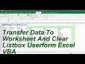 Transfer Data To Worksheet And Clear Listbox  Excel VBA