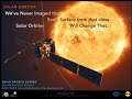 Dr. David Orozco - We’ve never imaged the Sun’s surface from that close. Solar Orbiter will change