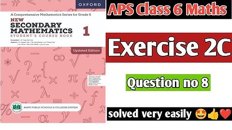 Exercise 2C || Question no 8 || Oxford secondary mathematics book 1 updated edition