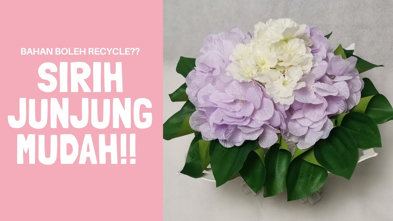 DIY SIRIH JUNJUNG SIMPLE | SIRIH JUNJUNG ARITIFICIAL DAUN ...