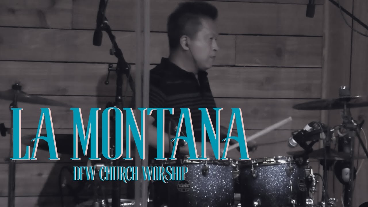 La Montana | DFW Church