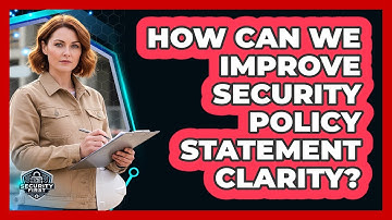 How Can We Improve Security Policy Statement Clarity?