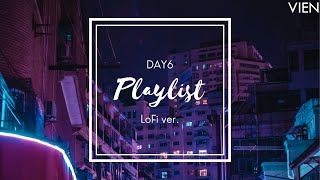 day6 (데이식스) lofi playlist