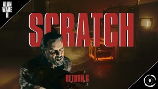 Alan Wake 2 - Return 6 : Scratch [Playthrough / No Commentary] [Hard] [Part 9]